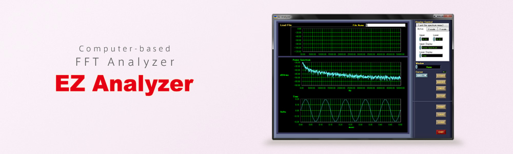 Computer based FFT Analyzer　EZ Analyzer